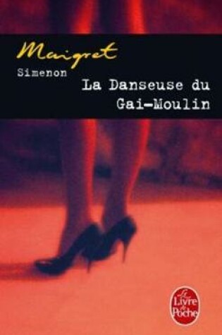 Cover of La danseuse du Gai-Moulin