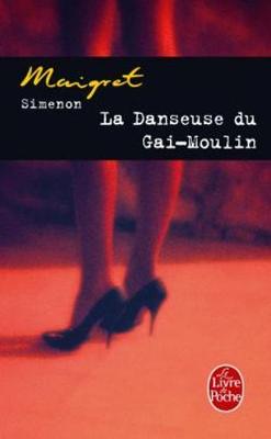 Book cover for La danseuse du Gai-Moulin