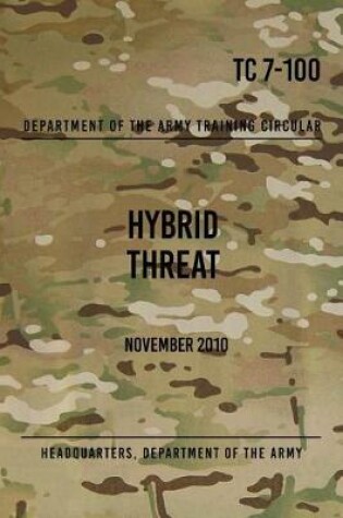 Cover of TC 7-100 Hybrid Threat