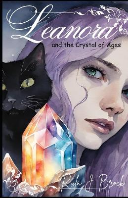 Book cover for Leanora and the Crystal of Ages