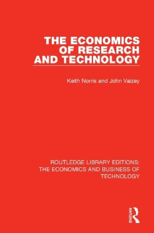 Cover of The Economics of Research and Technology