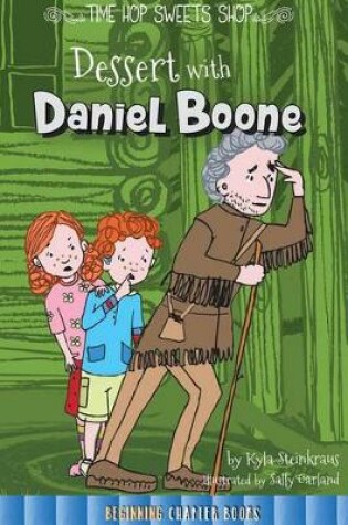 Cover of Dessert with Daniel Boone