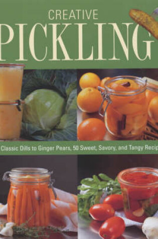 Cover of Creative Pickling