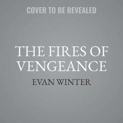 Book cover for The Fires of Vengeance