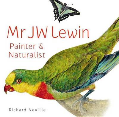 Book cover for MR Jw Lewin, Painter & Naturalist