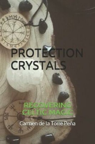 Cover of Protection Crystals