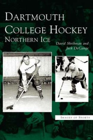 Cover of Dartmouth College Hockey