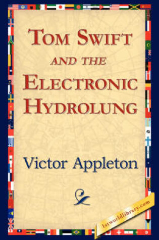 Cover of Tom Swift and the Electronic Hydrolung