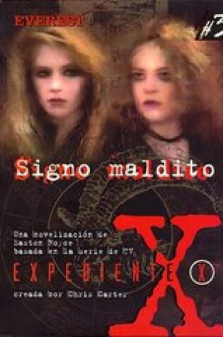 Cover of Expediente X - 3 - Signo Maldito