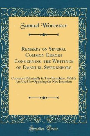 Cover of Remarks on Several Common Errors Concerning the Writings of Emanuel Swedenborg