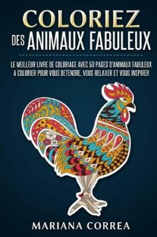 Cover of COLORIEZ Des ANIMAUX FABULEUX