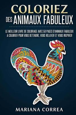Book cover for COLORIEZ Des ANIMAUX FABULEUX