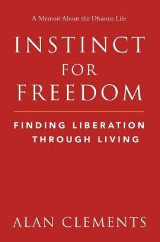 Cover of Instinct for Freedom