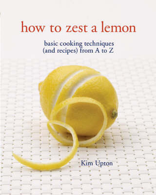 Book cover for How to Zest a Lemon