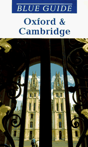 Cover of Blue Guide Oxford and Cambridge, 4th Ed