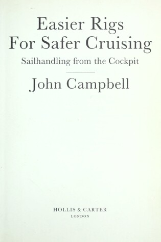 Cover of Easier Rigs for Safer Cruising