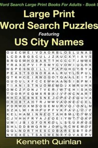 Cover of Large Print Word Search Puzzles Featuring US City Names