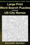 Book cover for Large Print Word Search Puzzles Featuring US City Names