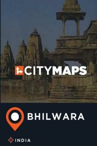 Cover of City Maps Bhilwara India