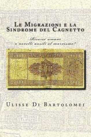 Cover of Le Migrazioni E La Sindrome del Cagnetto