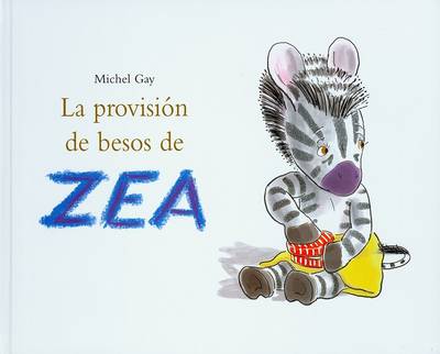 Book cover for La Provision de Besos de Zea