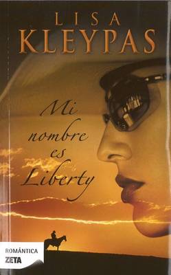 Book cover for Mi Nombre Es Liberty