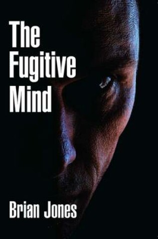 Cover of The Fugitive Mind