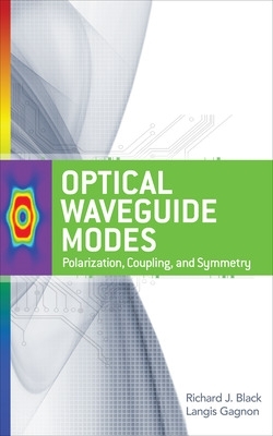Cover of Optical Waveguide Modes: Polarization, Coupling and Symmetry