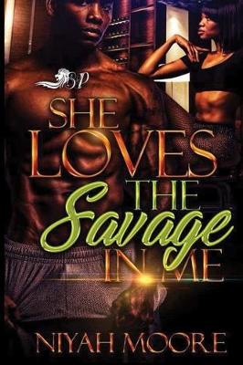 Book cover for She Loves the Savage in Me