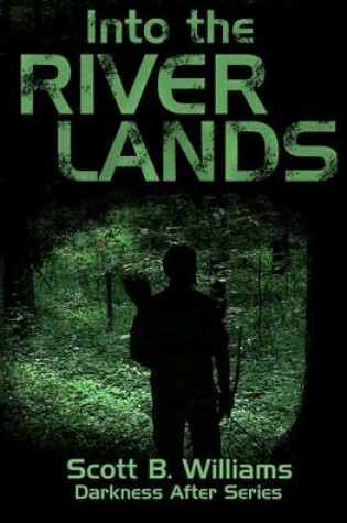 Cover of Into the River Lands