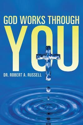 Book cover for GOD Works Through YOU