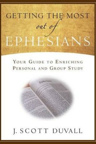 Cover of Getting the Most Out of Ephesians