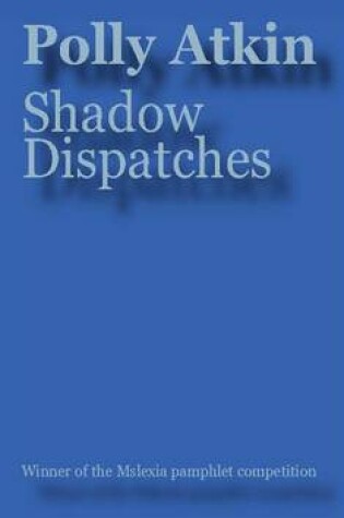 Cover of Shadow Dispatches