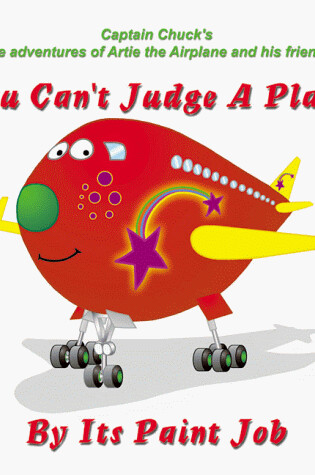 Cover of You Can't Judge a Plane by Its Paint Job