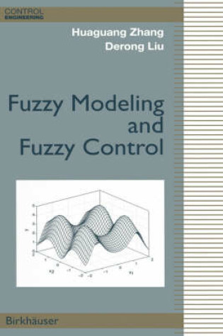 Cover of Fuzzy Modeling and Fuzzy Control