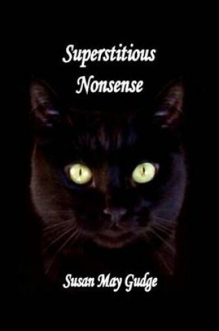 Cover of Superstitious Nonsense