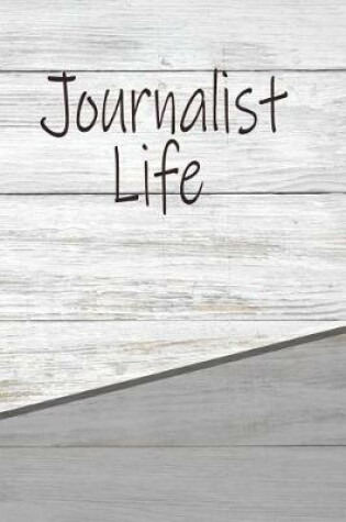 Cover of Journalist Life