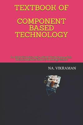 Book cover for Textbook of Component Based Technology