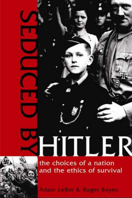 Book cover for Seduced by Hitler