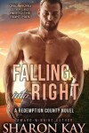 Book cover for Falling Into Right