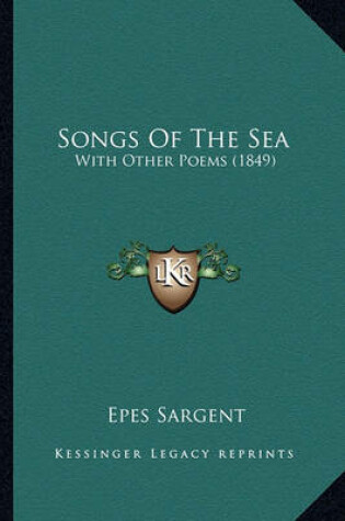 Cover of Songs of the Sea Songs of the Sea