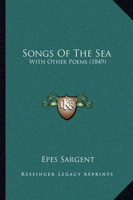 Book cover for Songs of the Sea Songs of the Sea