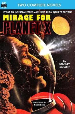Book cover for Mirage for Planet X & Police Your Planet