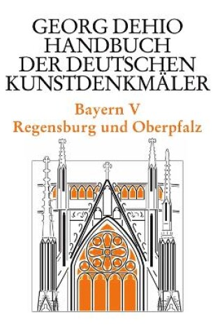 Cover of Dehio - Handbuch der deutschen Kunstdenkmaler / Bayern Bd. 5