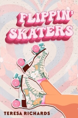 Cover of Flippin' Skaters