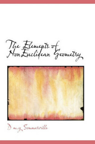 Cover of The Elements of Noneuclidean Geometry