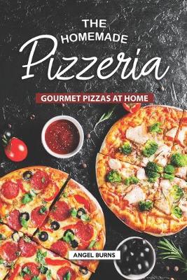 Book cover for The Homemade Pizzeria