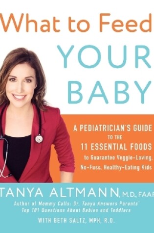 Cover of What to Feed Your Baby