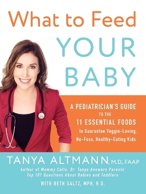 Book cover for What to Feed Your Baby