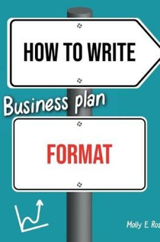 Cover of How To Write Business Plan Format